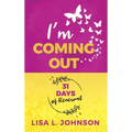 I'm Coming Out