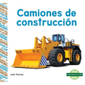 Camiones de Construcción (Construction Trucks)