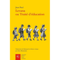 Levana Ou Traite d'Education