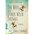 The Bees and Other Wild Things