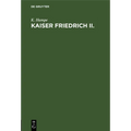 Kaiser Friedrich II.: Vortrag