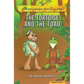 The Tortoise and The Toad.