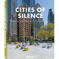 Cities of Silence: Extraordinary Views of a Shutdown World