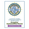 The Joshua Ministry Evangelism Implementation Manual