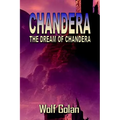 Chandera The Dream of Chandera (Book 3)