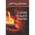 Curled Around Words