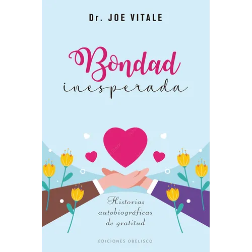Bondad Inesperada