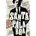 Santa palabra: José Gregorio Hernández por sí mismo