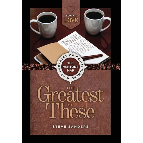 Love: The Greatest of These
