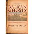 Balkan Ghosts: A Journey Through History (New Edition)