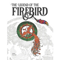 The Legend of the Firebird: The Coloring Book of Russian Folk Tales