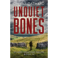 Unquiet Bones