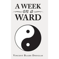 A Week on a Ward