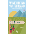 Wine Hiking Switzerland: Explore the Landscape of Swiss Wines