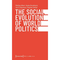 The Social Evolution of World Politics