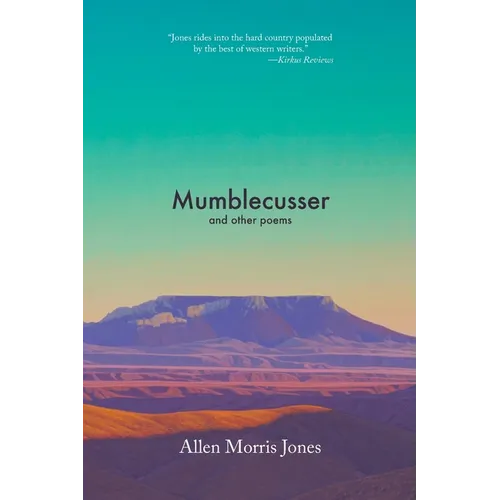 Mumblecusser: And Other Poems