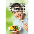 43 natürliche Rezepte um Harnwegsinfektionen zu behandeln: Die medikamentenlose Lösung deiner Probleme