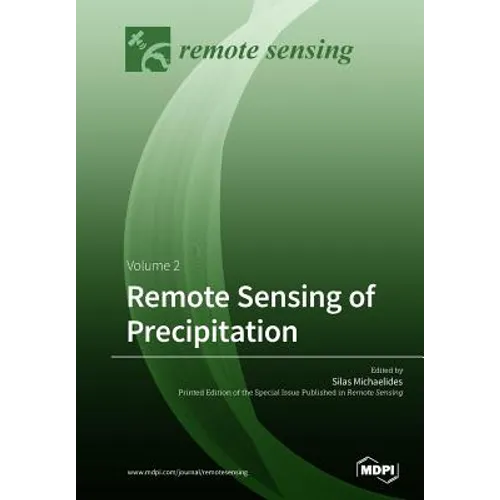 Remote Sensing of Precipitation: Volume 2