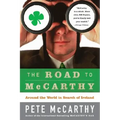 The Road to McCarthy: Around the World in Search of Ireland