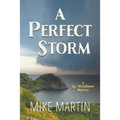 A Perfect Storm: A Sgt. Windflower Mystery