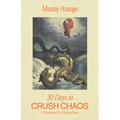 30 Days to Crush Chaos: A Devotional for Finding Peace