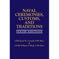 Naval Ceremonies, Customs, and Traditions, 6th EDI