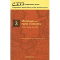 Marriage and Rural Economy. Western Europe Since 1400