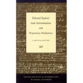 Edward Taylor's Gods Determinations: And, Preparatory Meditations: A Critical Edition