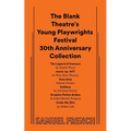 The Blank Theatre's Young Playwrights Festival 30th Anniversary Collection