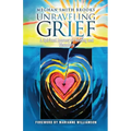 Unraveling Grief: A Mother's Spiritual Journey of Healing and Discovery