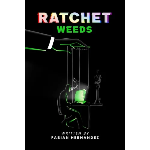 Ratchet Weeds