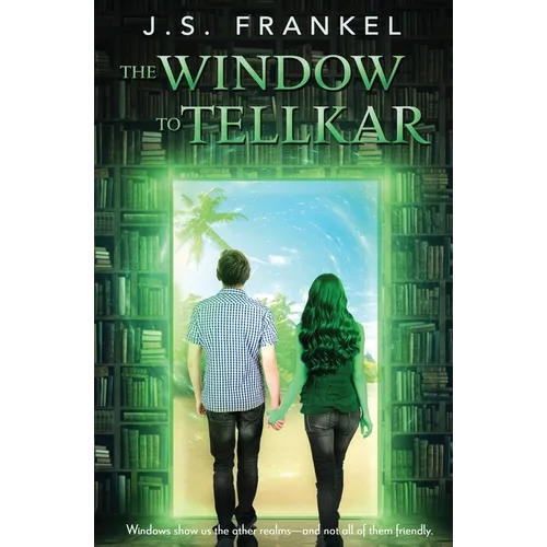 The Window to Tellkar
