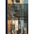 Reports On The Properties Of Pinguico Mines Company In Guanajuato, Mexico, Covering The Geological, Metallurgical, Mining And Milling Features Of Thes