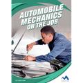 Automobile Mechanics on the Job