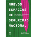 Nuevos espacios de seguridad nacional