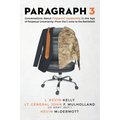 Paragraph 3: Conversations About Prepared Leadership in the Age of Perpetual Uncertainty -- From the C-Suite to the Battlefield