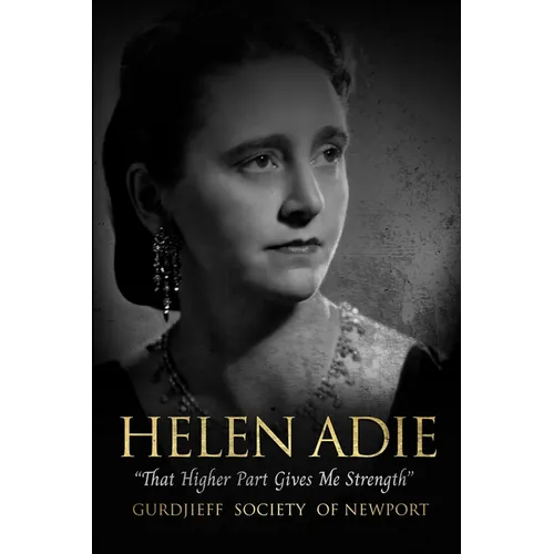Helen Adie: "That Higher Part Gives Me Strength"