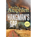 Hangman's Gap: An Australian rural crime thriller (large print)