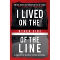 I Lived On the Other side of the Line