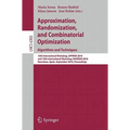 Approximation, Randomization, and Combinatorial Optimization. Algorithms and Techniques: 13th International Workshop, Approx 2010, and 14th Internatio