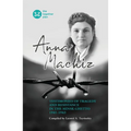 Testimonies of Tragedy and Resistance in the Minsk Ghetto 1941 - 1943