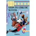 101 Steps to Athletic Success