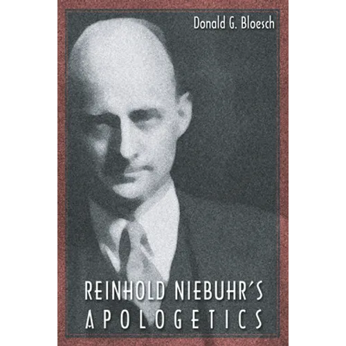 Reinhold Niebuhr's Apologetics