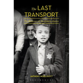 The Last Transport: The Holocaust in the Eastern Aegean