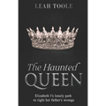 The Haunted Queen