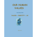 Values + Identity = Us
