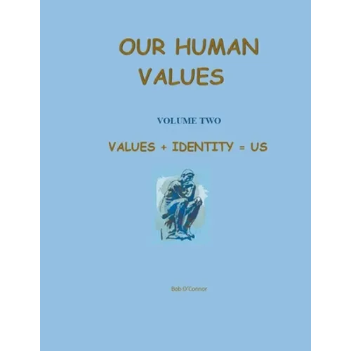Values + Identity = Us