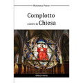 Complotto contro la Chiesa