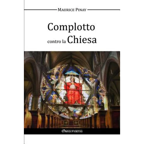 Complotto contro la Chiesa