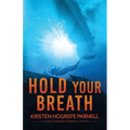 Hold Your Breath